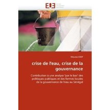 OUVRAGE: Crise de l’eau, crise de la gouvernance au Sénégal