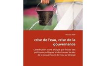 Crise de l'eau, crise de la gouvernance au Sénégal